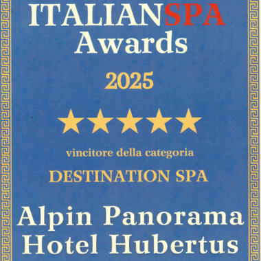 Awards & Press Italian SPA Awards 2025 Siebensterne Gewinner Kategorie Destination Spa Alpin Panorama Hotel Hubertus